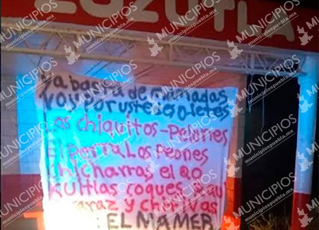 Localizan otra narcomanta de El Mamer, ahora en Yehualtepec 