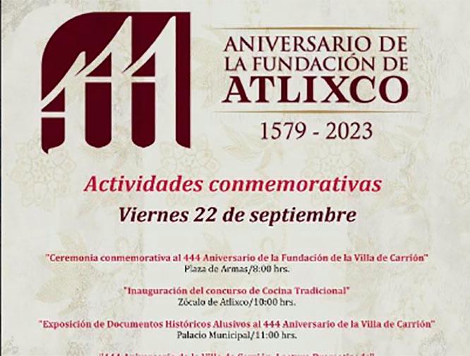 Atlixco cumple 444 años de su fundación como Villa de Carrión