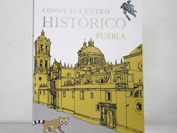 Reedita Secretaría de Cultura el libro Conoce tu Centro Histórico