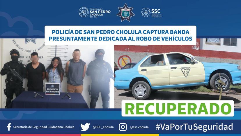 Cae banda dedicada al robo de vehículo en San Pedro Cholula