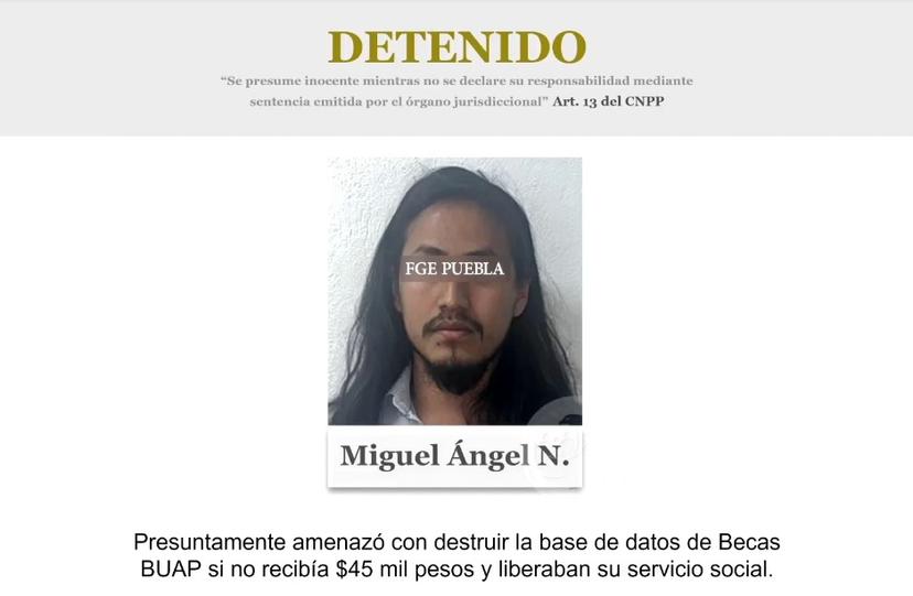 Ex alumno extorsionó a funcionaria de la BUAP y ya fue detenido