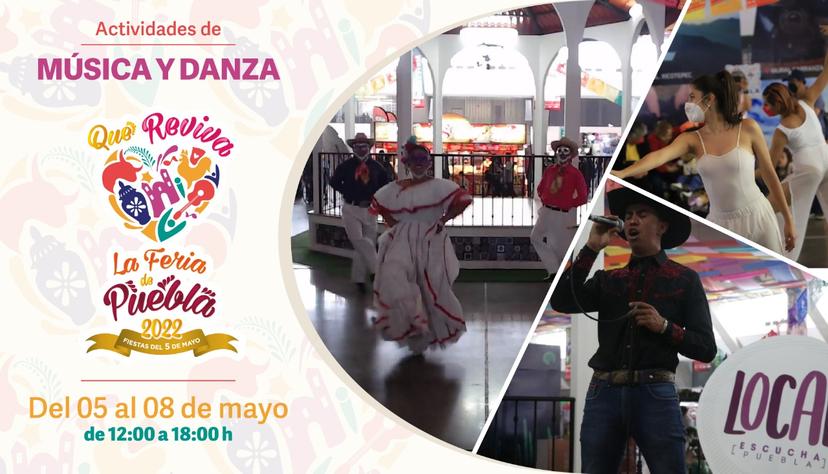 Programa Cultura 13 actividades de música y danza en la Feria de Puebla