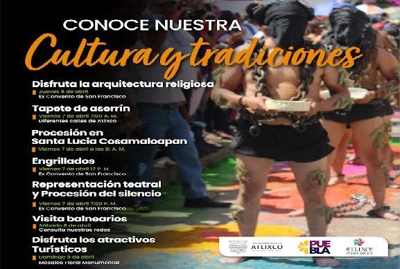 Vive el misticismo y la tradición de Semana Santa en Atlixco