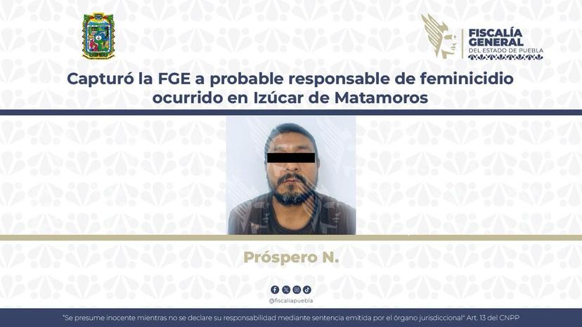 Captura FGE a probable responsable de feminicidio ocurrido en Izúcar