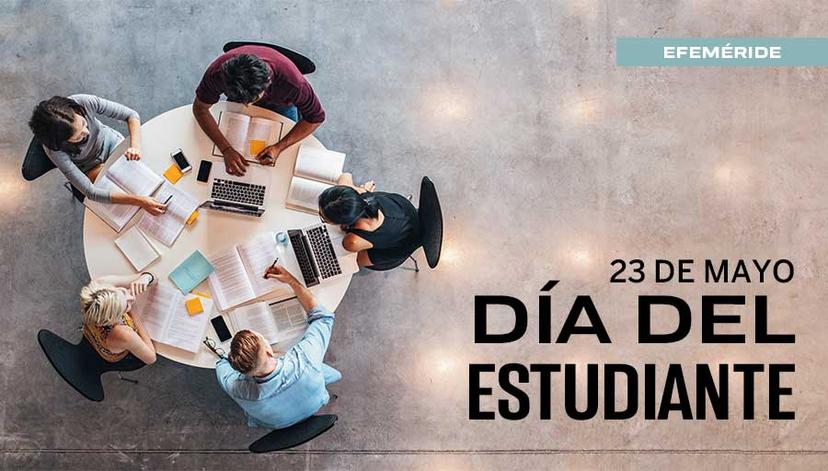 Por esta razón se celebra el Día del Estudiante