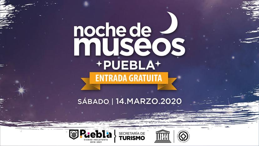 Pese a Coronavirus, este sábado habrá Noche de Museos en Puebla