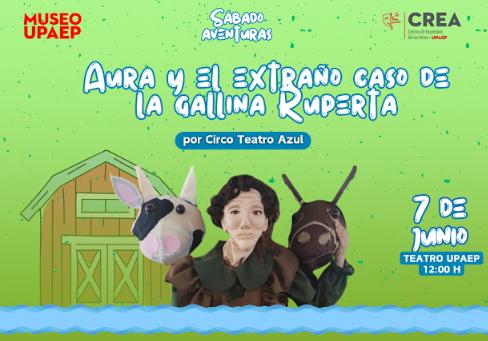Esta es la Cartelera Cultural de la UPAEP del 2 al 7 de junio