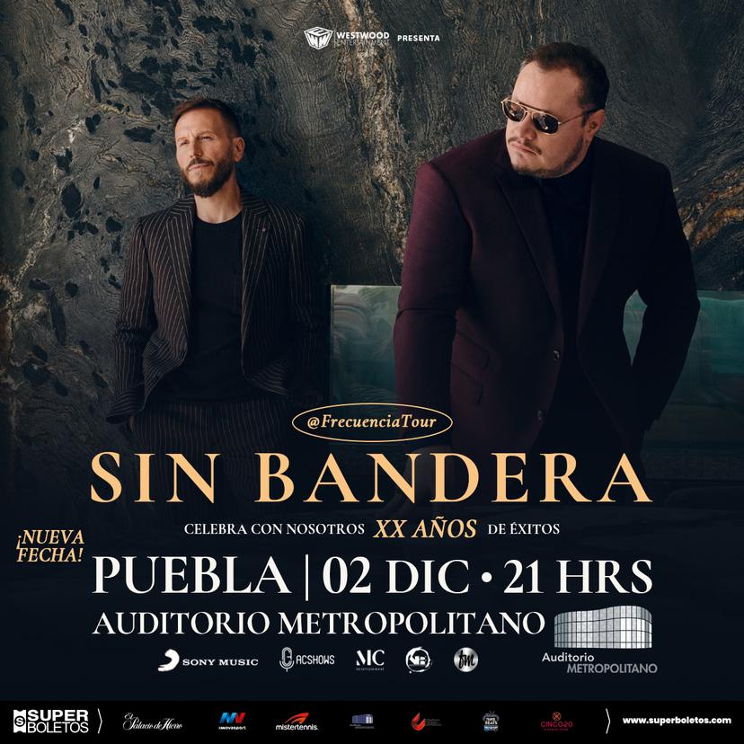 Sin Bandera regresa a la ciudad de Puebla