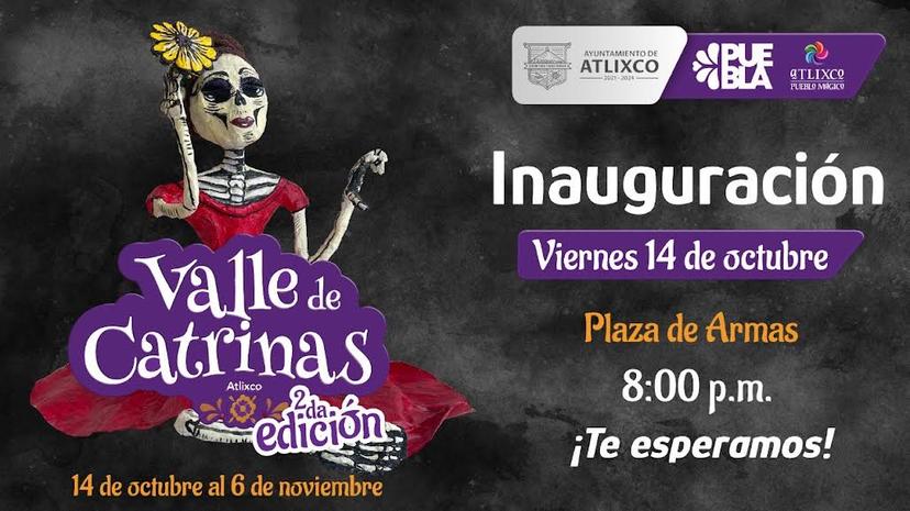 Visita Valle de Catrinas en Atlixco del 14 de octubre al 6 de noviembre