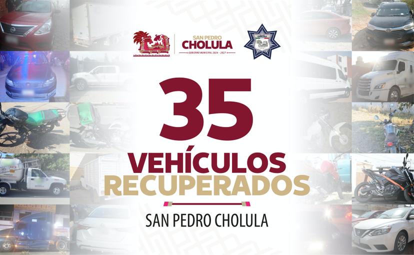 San Pedro Cholula recupera 35 vehículos robados