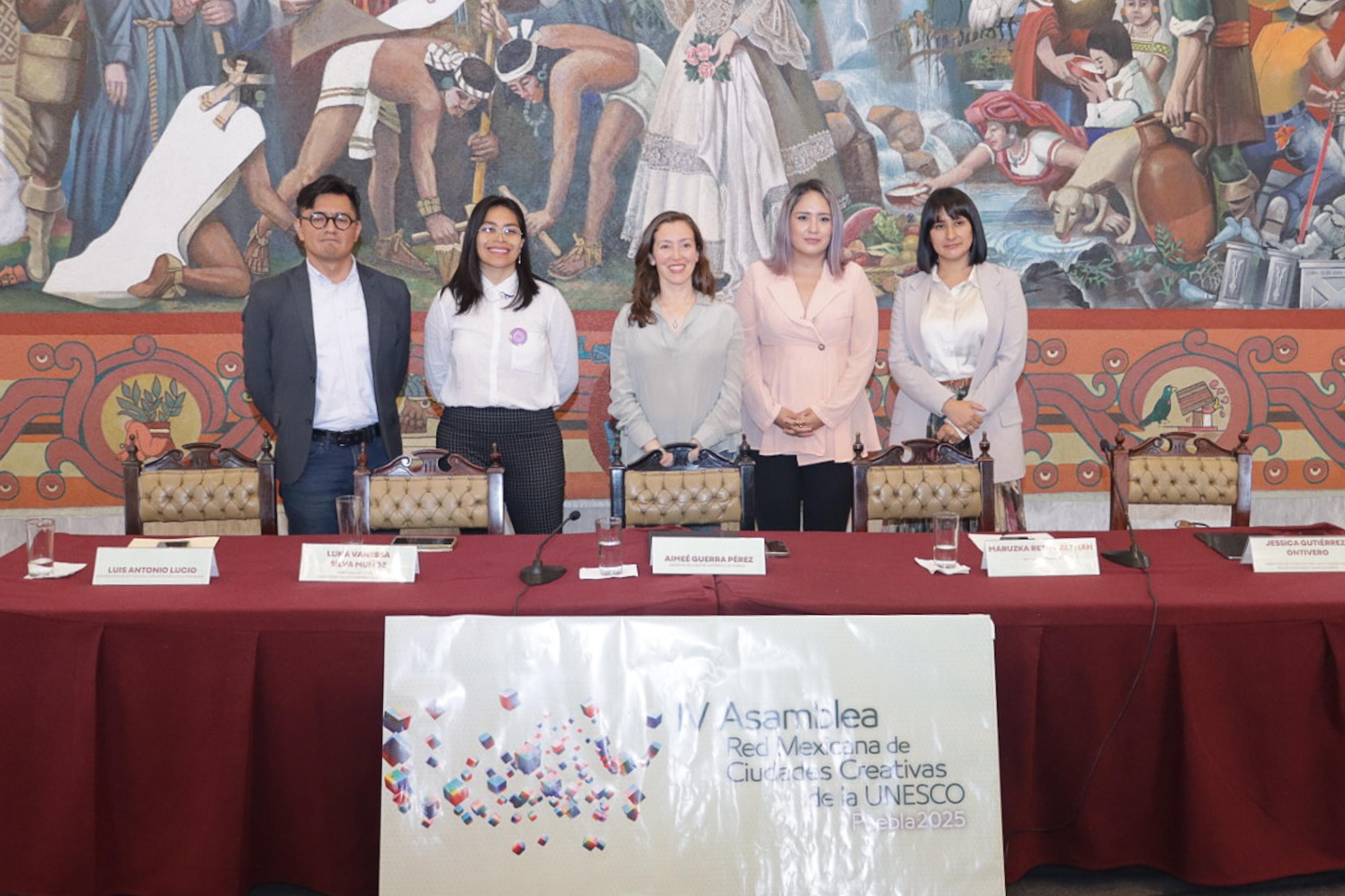 Puebla será sede de la IV Asamblea Red Mexicana de Ciudades Creativas de la UNESCO.
