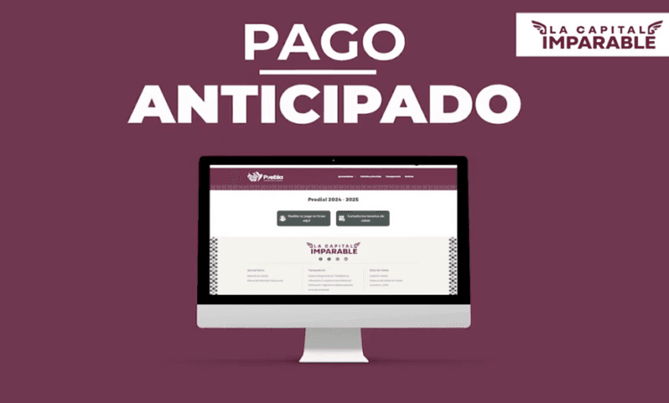 Ayuntamiento lanza pago anticipado del predial con descuentos en Puebla
