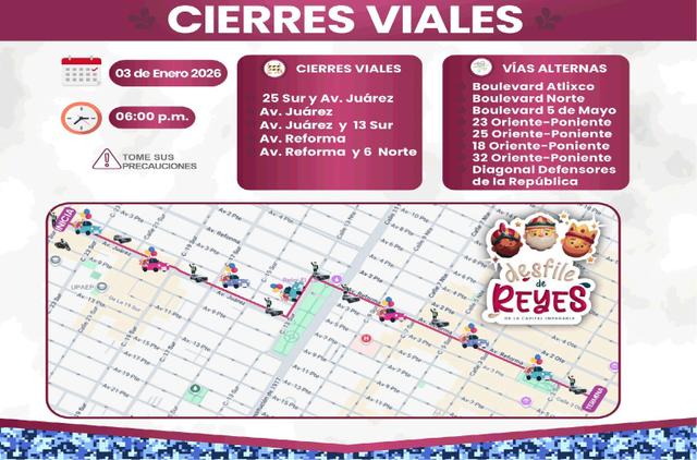 Conoce los cierres viales por el Desfile de Reyes en la Capital poblana