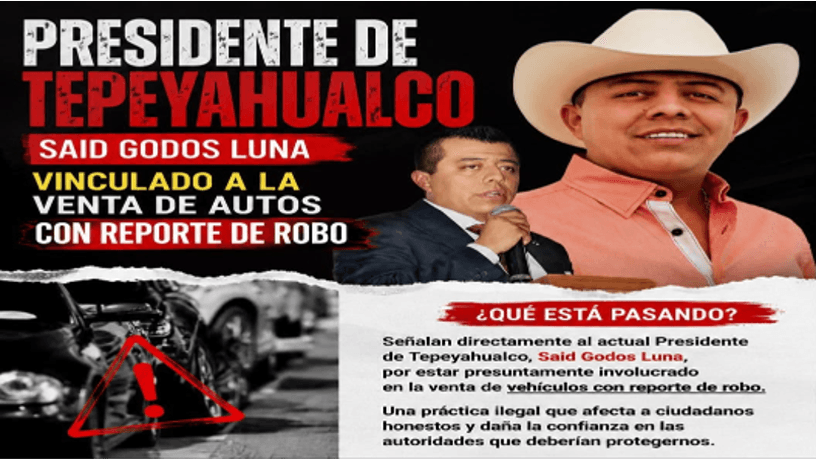 Denuncian al alcalde de Tepeyahualco, Said Godos, de vender autos con reporte de robo.