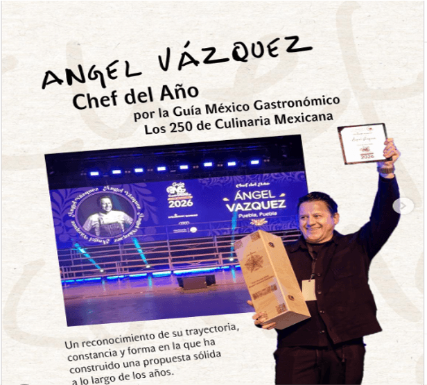 El poblano Ángel Vázquez es reconocido como el Chef del Año.