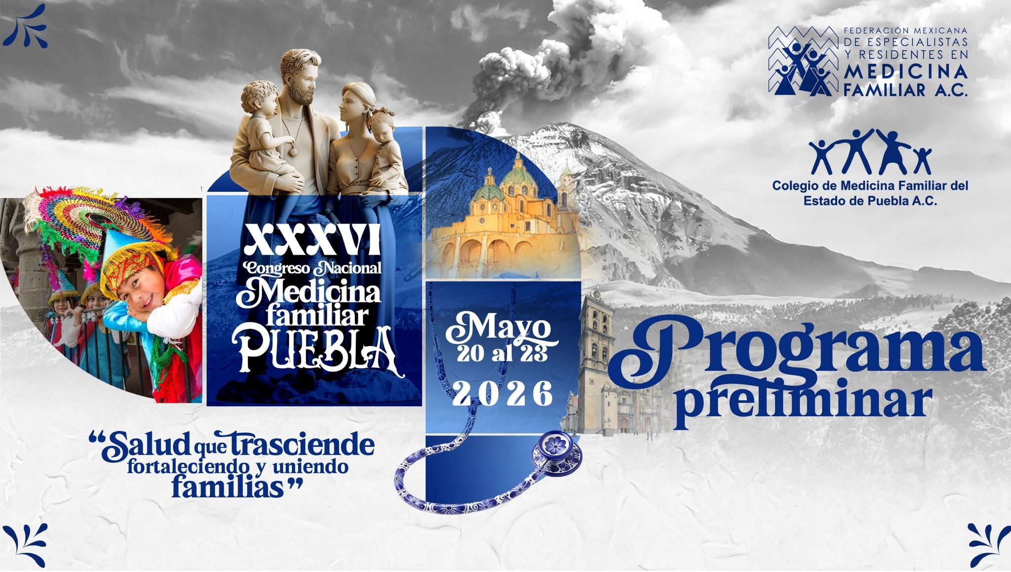 Puebla será sede del Congreso Nacional de Medicina Familiar 2026.